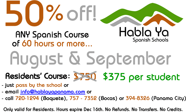 50% off for Panama Residents at Habla Ya August and September 2016