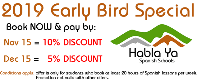 Early bird special: get a 5% - 15% discount off your 2019 Spanish course when you book and pay in advance